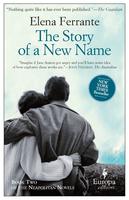Ferrante, Elena. - "The Story of a New Name"