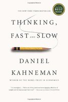 Kahneman, Daniel - "Thinking, Fast and Slow"